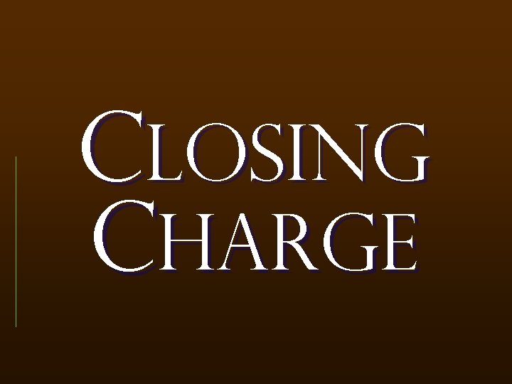 Closing charge 