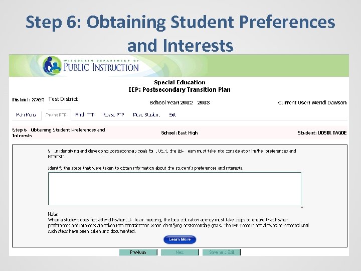 Step 6: Obtaining Student Preferences and Interests Test District 