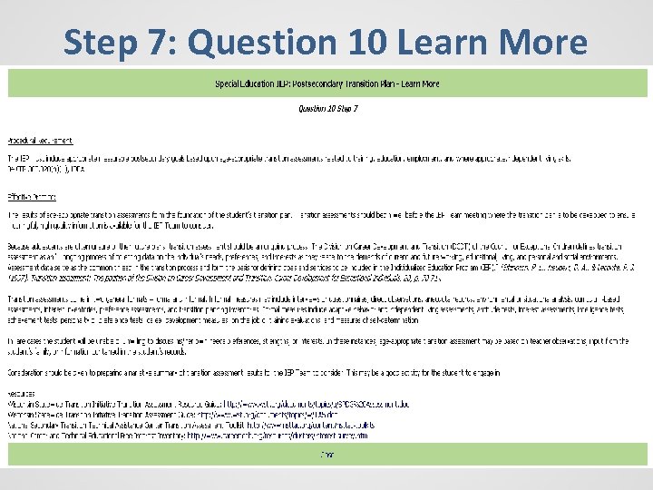 Step 7: Question 10 Learn More 