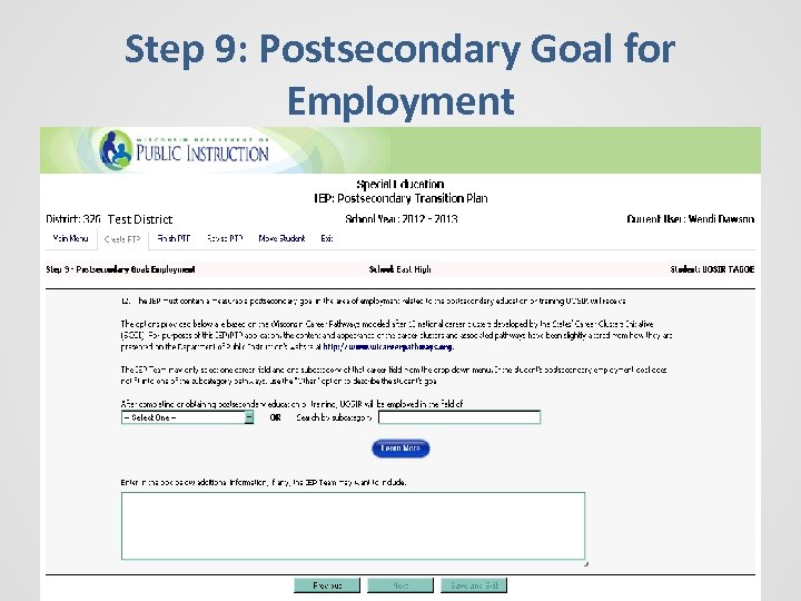 Step 9: Postsecondary Goal for Employment Test District 
