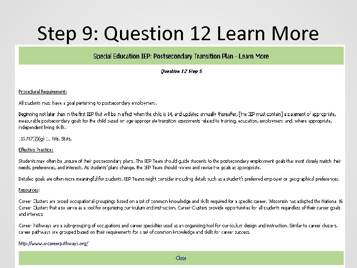Step 9: Question 12 Learn More 
