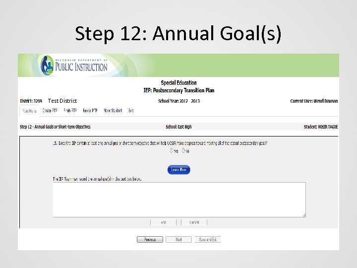 Step 12: Annual Goal(s) Test District 