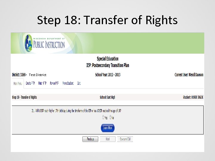 Step 18: Transfer of Rights Test District 
