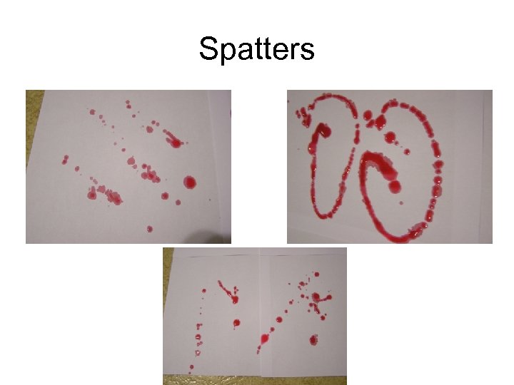 Spatters 
