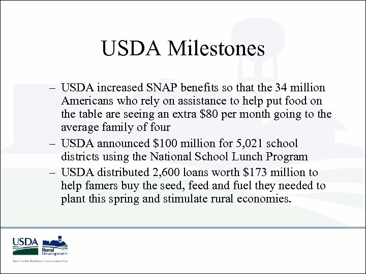 USDA Milestones – USDA increased SNAP benefits so that the 34 million Americans who