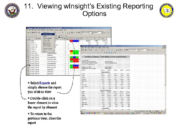 11. Viewing w. Insight’s Existing Reporting Options 