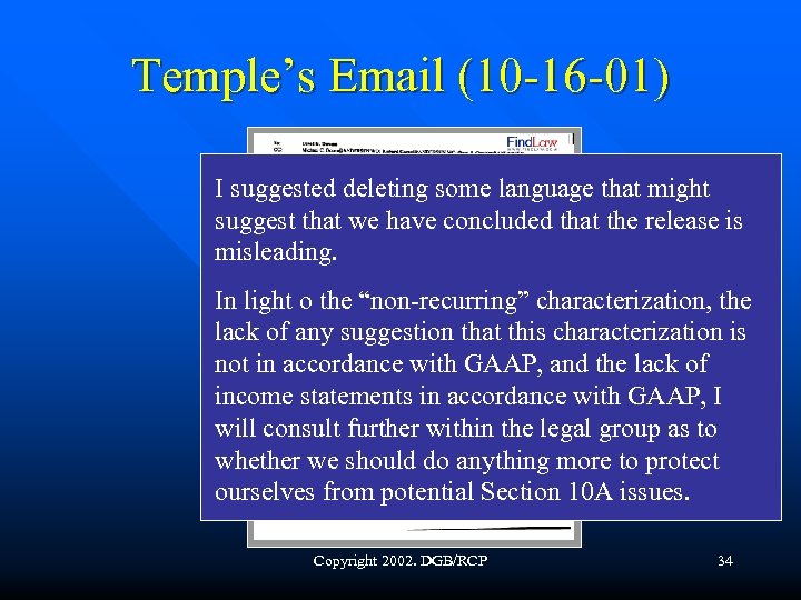 Temple’s Email (10 -16 -01) I suggested deleting some language that might suggest that