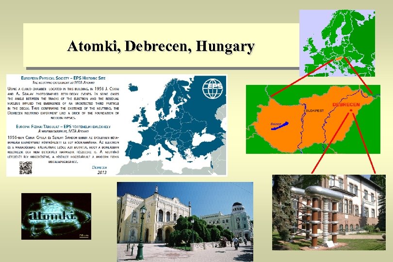Atomki, Debrecen, Hungary 