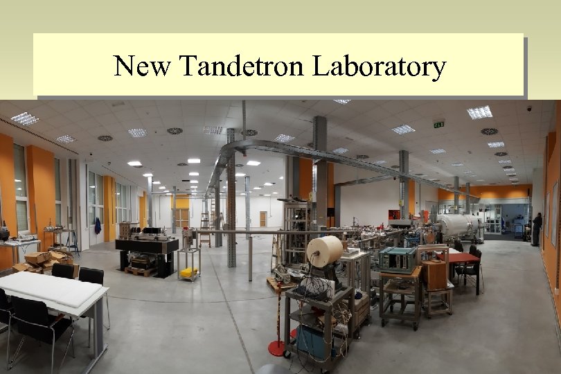 New Tandetron Laboratory 