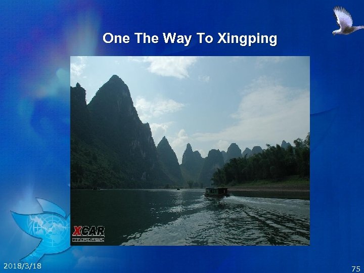 One The Way To Xingping 2018/3/18 75 