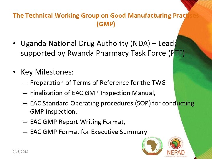 The Technical Working Group on Good Manufacturing Practises (GMP) • Uganda National Drug Authority