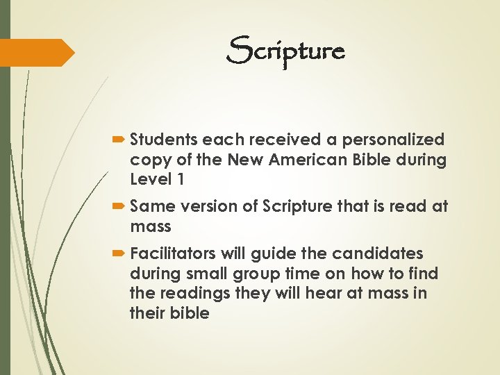 Scripture Students each received a personalized copy of the New American Bible during Level