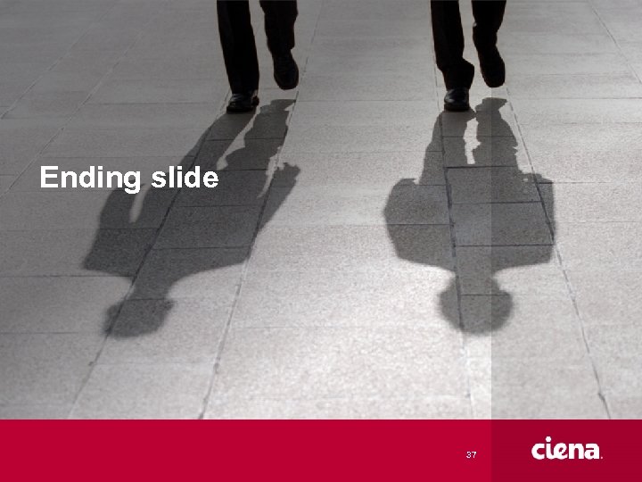 Ending slide 37 