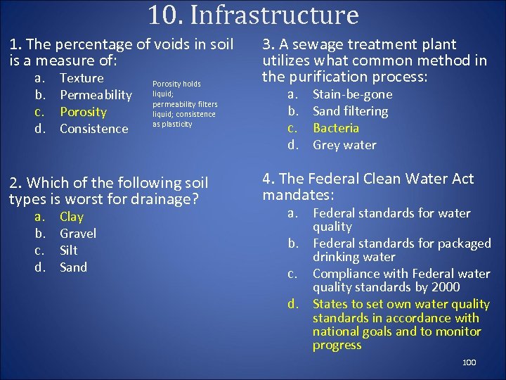 10. Infrastructure 1. The percentage of voids in soil is a measure of: a.