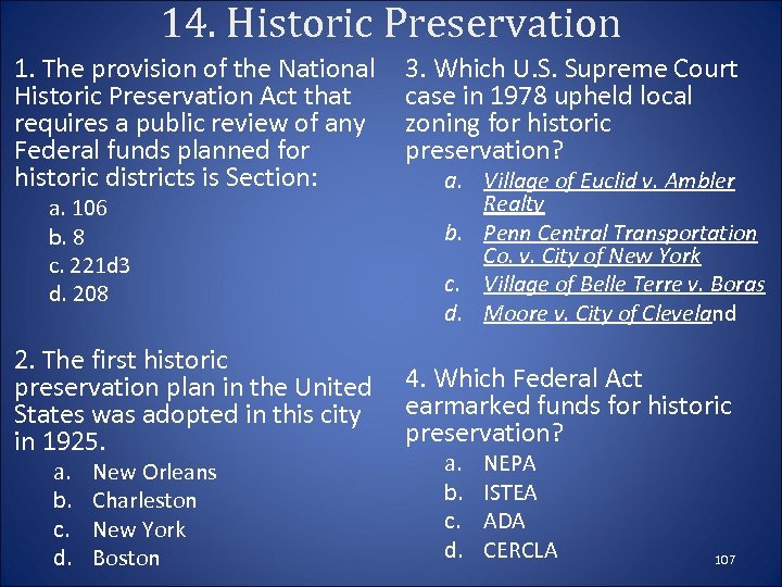 14. Historic Preservation 1. The provision of the National Historic Preservation Act that requires