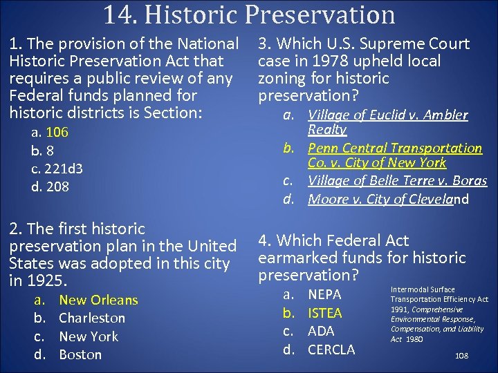 14. Historic Preservation 1. The provision of the National Historic Preservation Act that requires