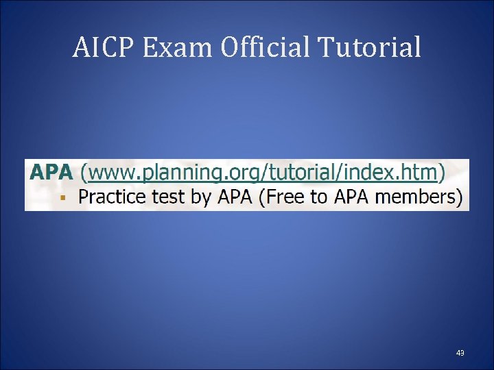 AICP Exam Official Tutorial 43 