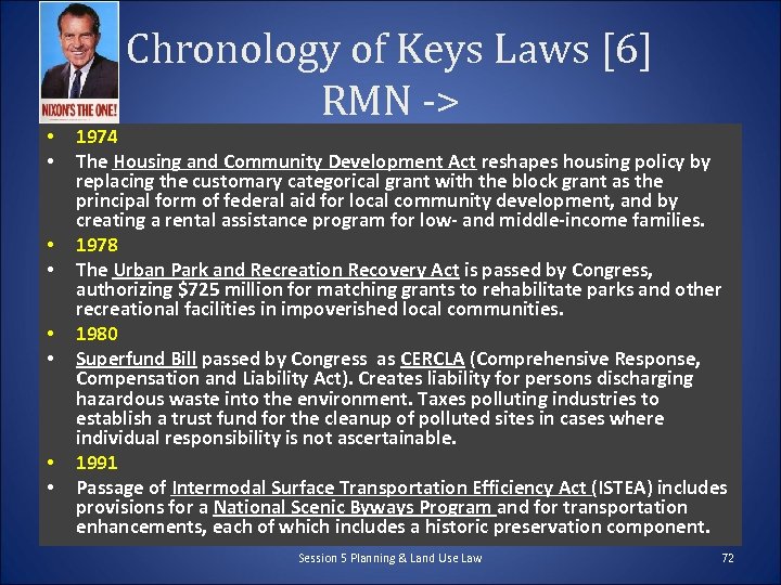  • • Chronology of Keys Laws [6] RMN -> 1974 The Housing and