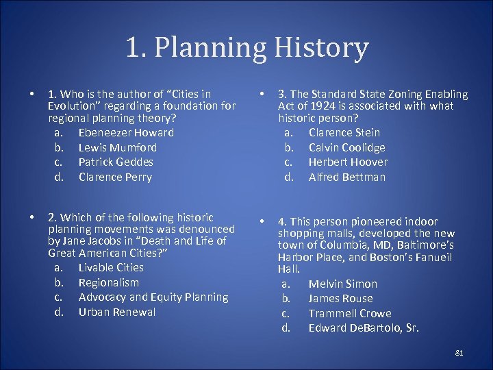 1. Planning History • • 1. Who is the author of “Cities in Evolution”