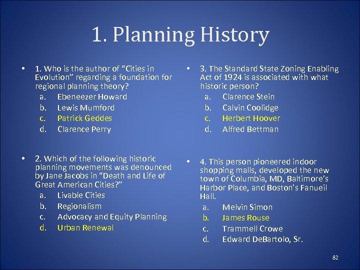 1. Planning History • • 1. Who is the author of “Cities in Evolution”
