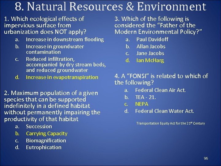 8. Natural Resources & Environment 1. Which ecological effects of impervious surface from urbanization