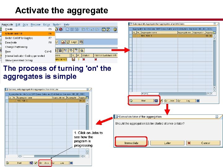 Activate the aggregate The process of turning 'on' the aggregates is simple 