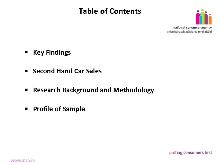 Table of Contents 2 § Key Findings § Second Hand Car Sales Making Complaints