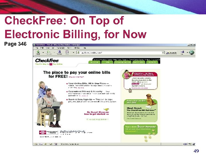 Check. Free: On Top of Electronic Billing, for Now Page 346 49 