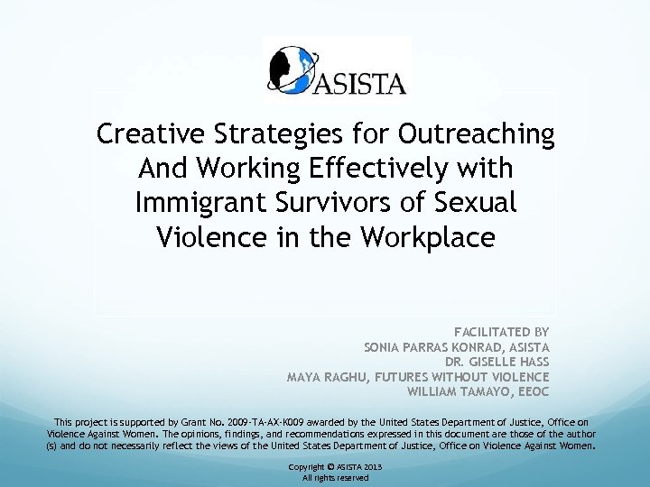 Creative Strategies for Outreaching And Working Effectively with Immigrant Survivors of Sexual Violence in