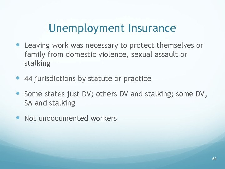 Unemployment Insurance Leaving work was necessary to protect themselves or family from domestic violence,