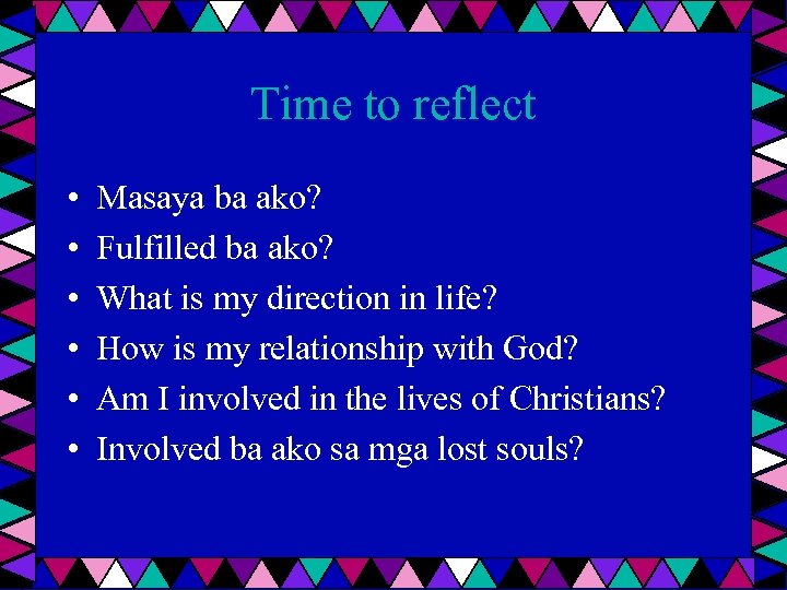 Time to reflect • • • Masaya ba ako? Fulfilled ba ako? What is