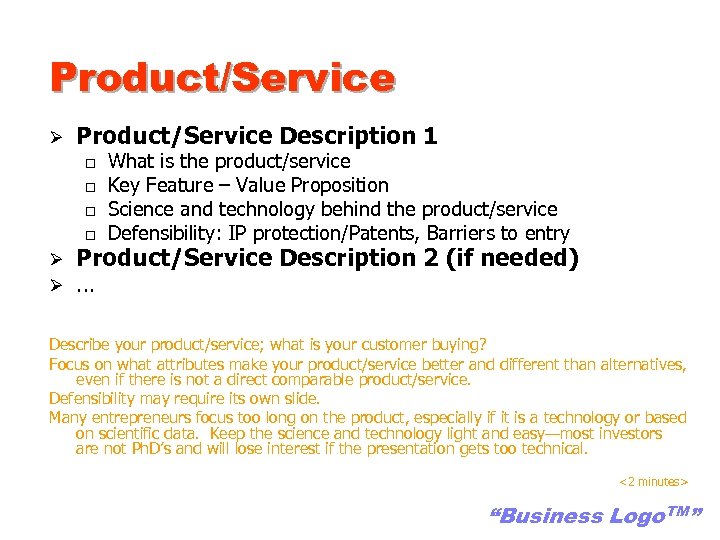 Product/Service Ø Product/Service Description 1 o o Ø Ø What is the product/service Key