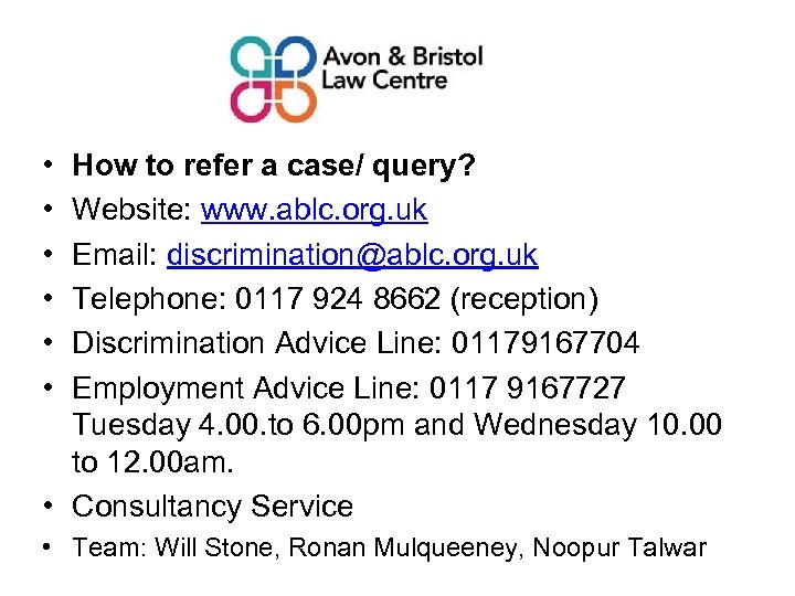  • • • How to refer a case/ query? Website: www. ablc. org.
