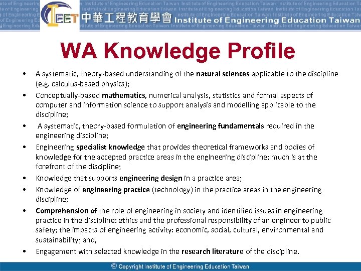 WA Knowledge Profile • • A systematic, theory-based understanding of the natural sciences applicable