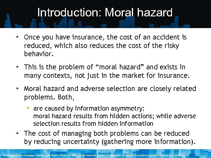 Introduction: Moral hazard • Once you have insurance, the cost of an accident is