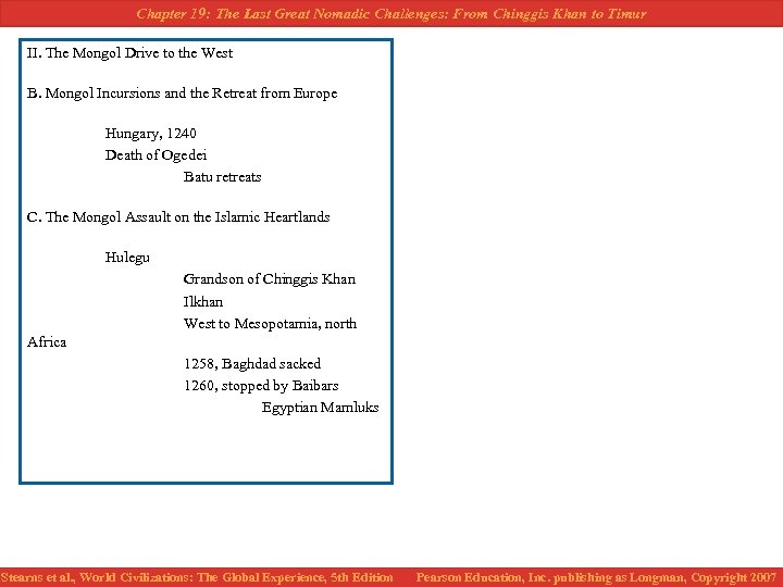 Chapter 19: The Last Great Nomadic Challenges: From Chinggis Khan to Timur II. The