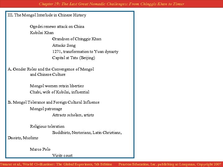 Chapter 19: The Last Great Nomadic Challenges: From Chinggis Khan to Timur III. The