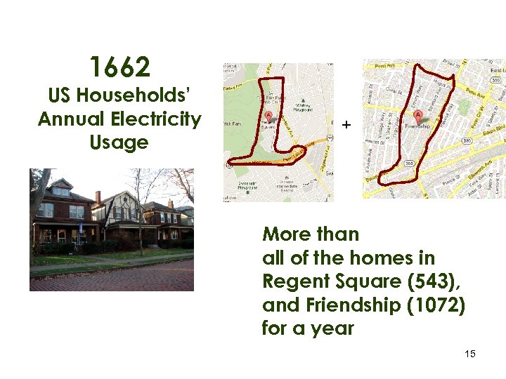 1662 US Households’ Annual Electricity Usage + More than all of the homes in