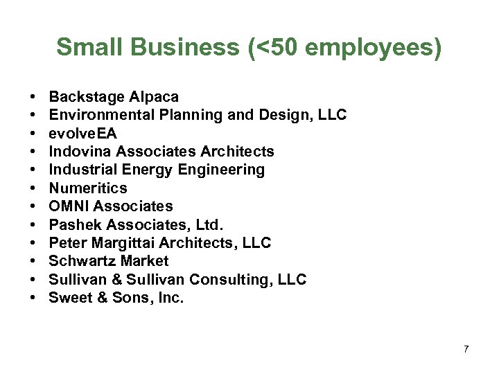 Small Business (<50 employees) • • • Backstage Alpaca Environmental Planning and Design, LLC