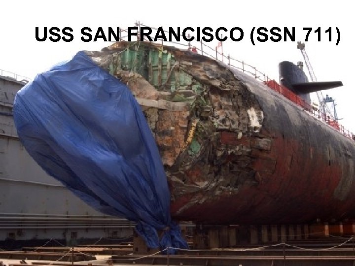 USS SAN FRANCISCO (SSN 711) 