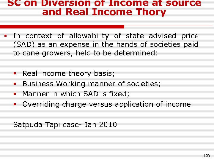 SC on Diversion of Income at source and Real Income Thory § In context