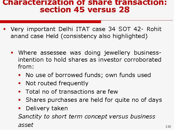 Characterization of share transaction: section 45 versus 28 § Very important Delhi ITAT case