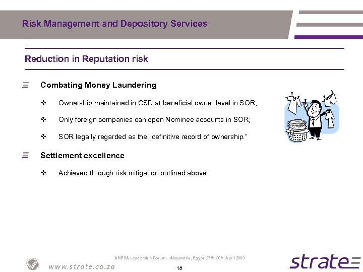 Risk Management and Depository Services Reduction in Reputation risk Combating Money Laundering v Ownership