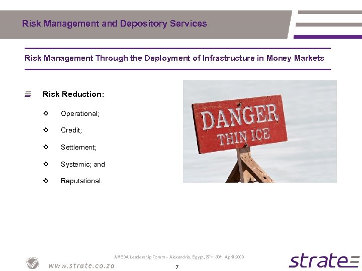 Risk Management and Depository Services Risk Management Through the Deployment of Infrastructure in Money