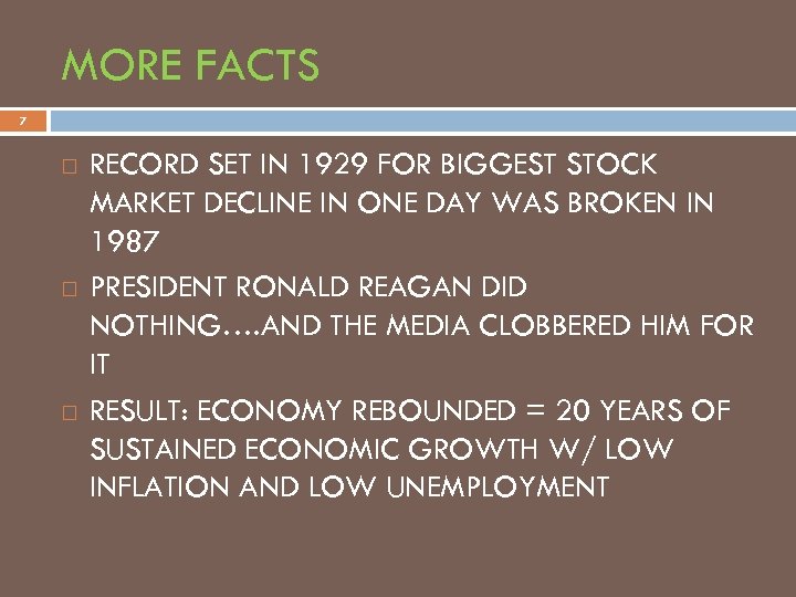 MORE FACTS 7 RECORD SET IN 1929 FOR BIGGEST STOCK MARKET DECLINE IN ONE