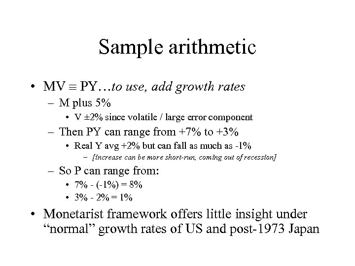 Sample arithmetic • MV PY…to use, add growth rates – M plus 5% •