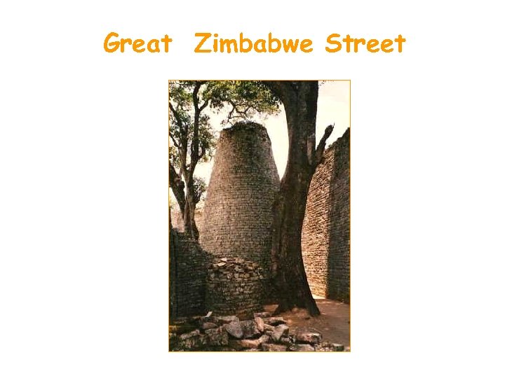 Great Zimbabwe Street 