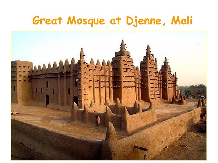 Great Mosque at Djenne, Mali 