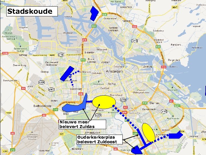 Stadskoude Nieuwe meer belevert Zuidas Ouderkerkerplas belevert Zuidoost 