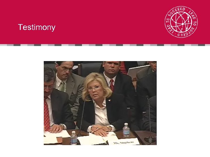 Testimony 